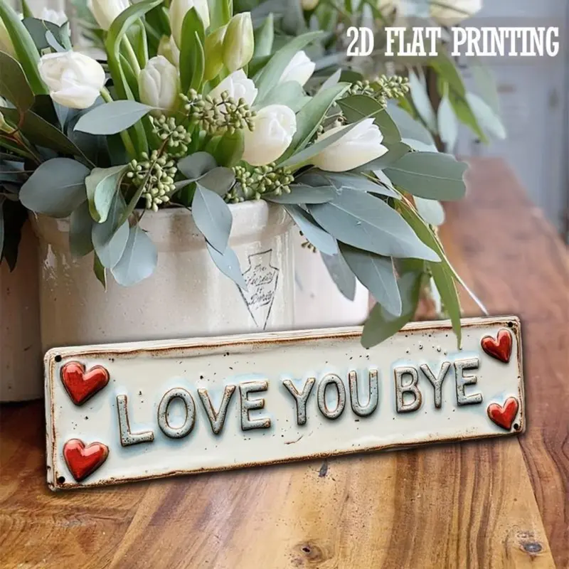 Hot Sale 49% OFF❤Vintage Style "LOVE YOU, BYE" Metal Sign🎁BUY MORE FREE MORE
