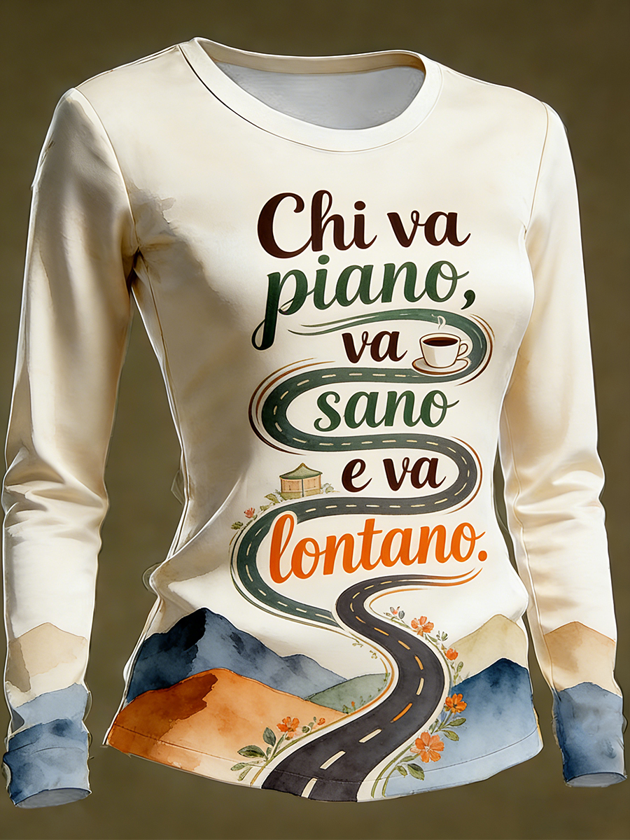 Maglietta a maniche lunghe da donna con stampa italiana ispirata al proverbio.