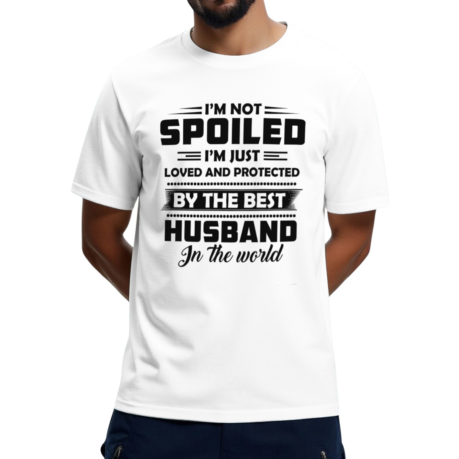 Men's “I’m Not Spoiled, Just Loved by Best Husband” Graphic T - Shirt - Cute Couple Tee - Gray