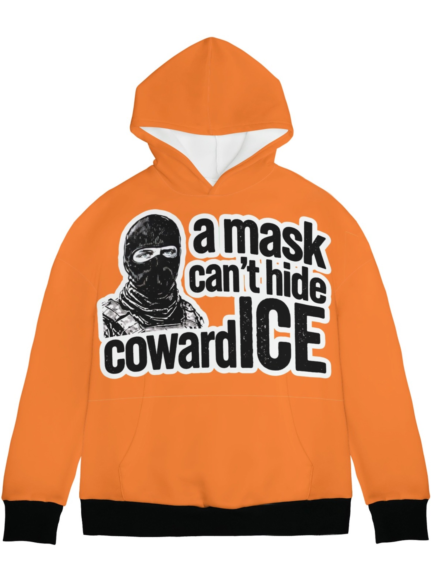"A Mask Can't Hide Coward ICE" Statement Hoodie | Political Activist Pullover with Contrast Trim