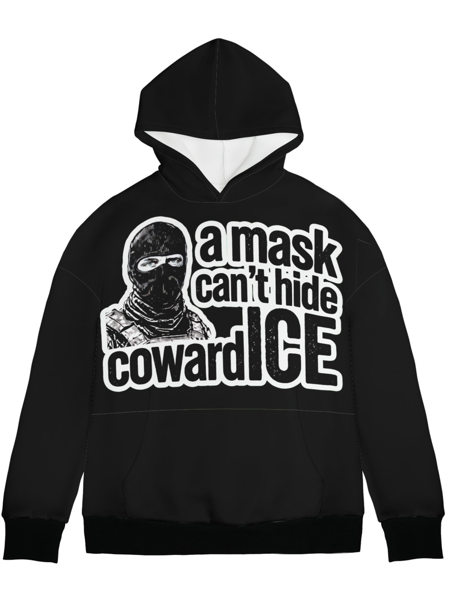 "A Mask Can't Hide Coward ICE" Statement Hoodie | Political Activist Pullover with Contrast Trim