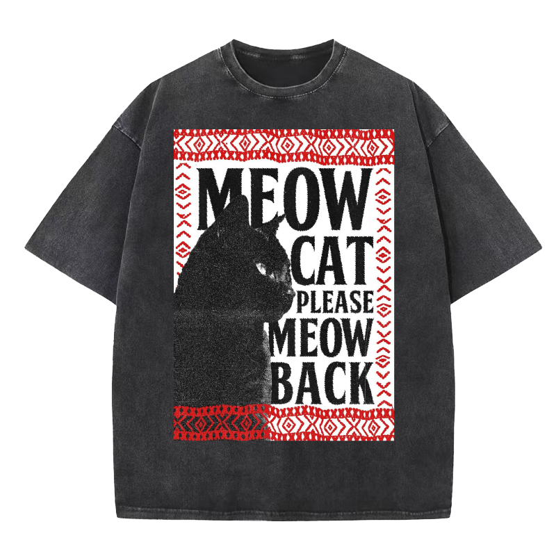 Cuddlefurry™ | Meow cat meow back Washed T-Shirt