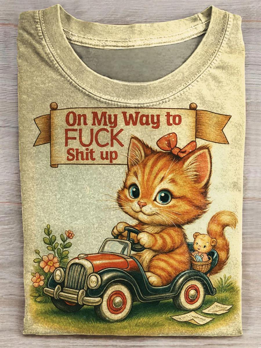 On My Way To Fuck Shit Up Funny Cat Print T-shirt