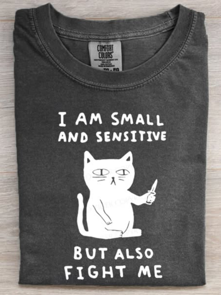 I Am Small And Sensitive Art Print Casual Short Sleeve T-shirt