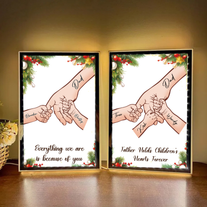 Mom/Dad Everything We Are Is Because Of You - Personalized Mirror Light Box