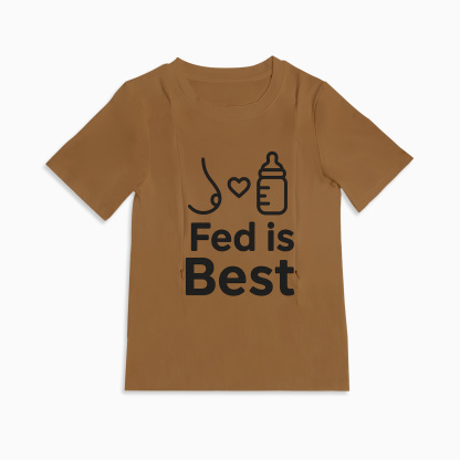Fed Is Best Nursing T-Shirt | Side Zipper Access | Totkeeps