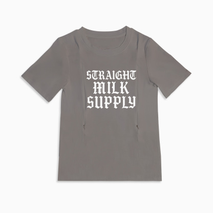 "Straight Outta Milk Supply" Nursing Tee | Side Zippers for Easy Feeding