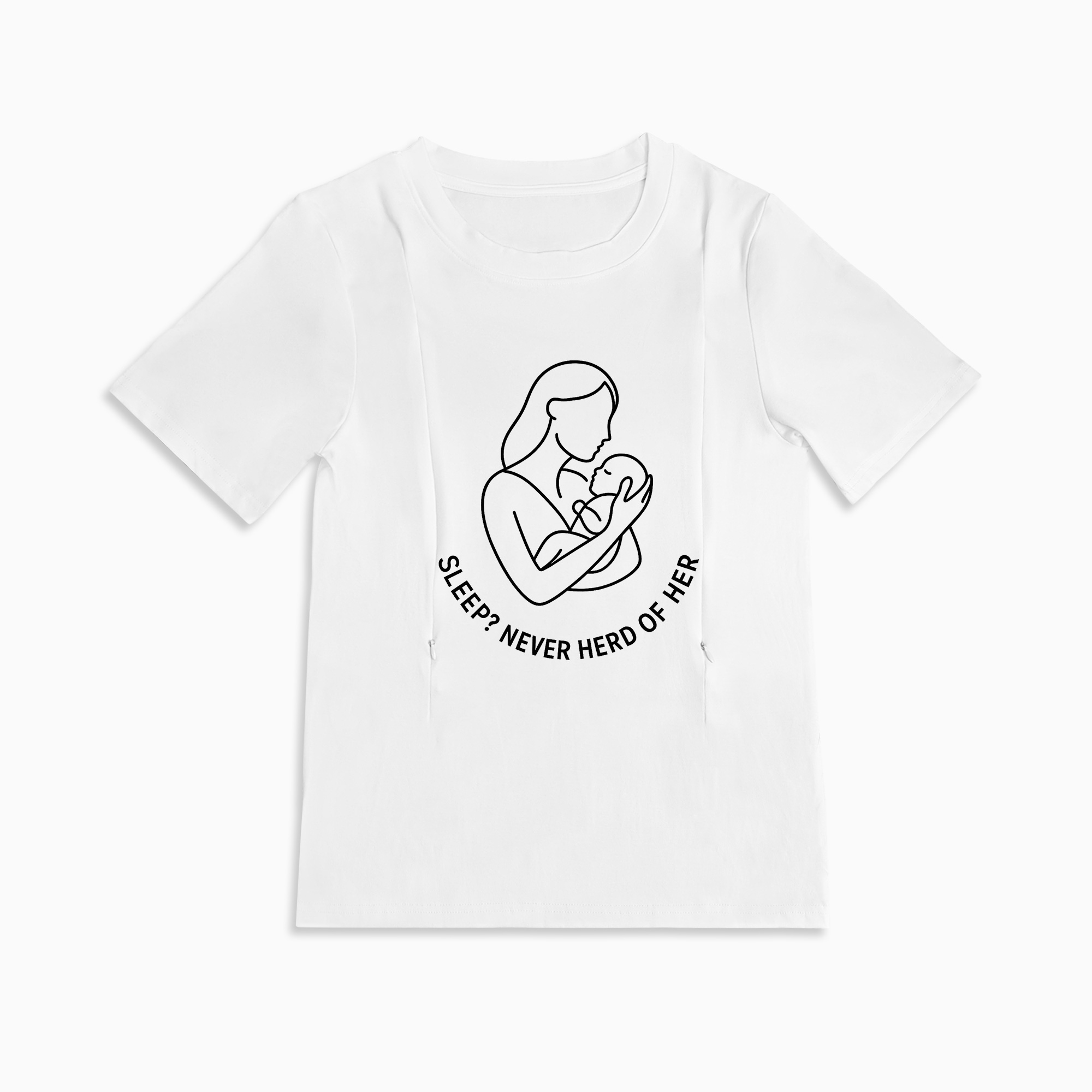 "Sleep? Never Heard of Her" Nursing T-Shirt | Side Zipper for Easy Breastfeeding