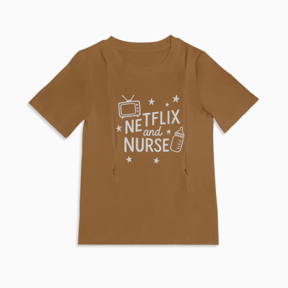 New Mom Gift | Netflix and Nurse Nursing T-Shirt with Zipper Access