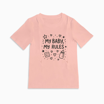Side Zipper Breastfeeding Top | "My Baby My Rules" Mom Quote Shirt