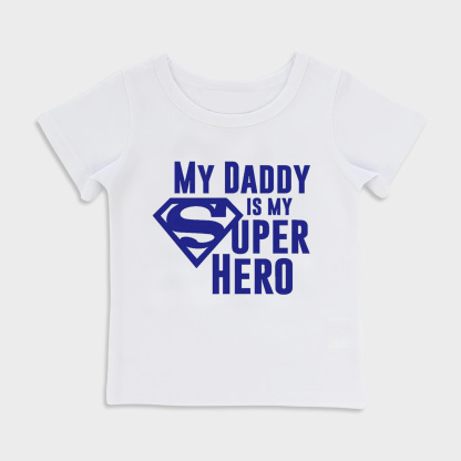 My Daddy Is My Superhero
