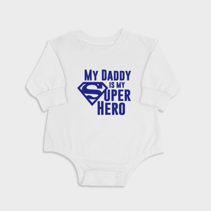 My Daddy Is My Superhero - Long Sleeve Newborn & Baby bodysuits