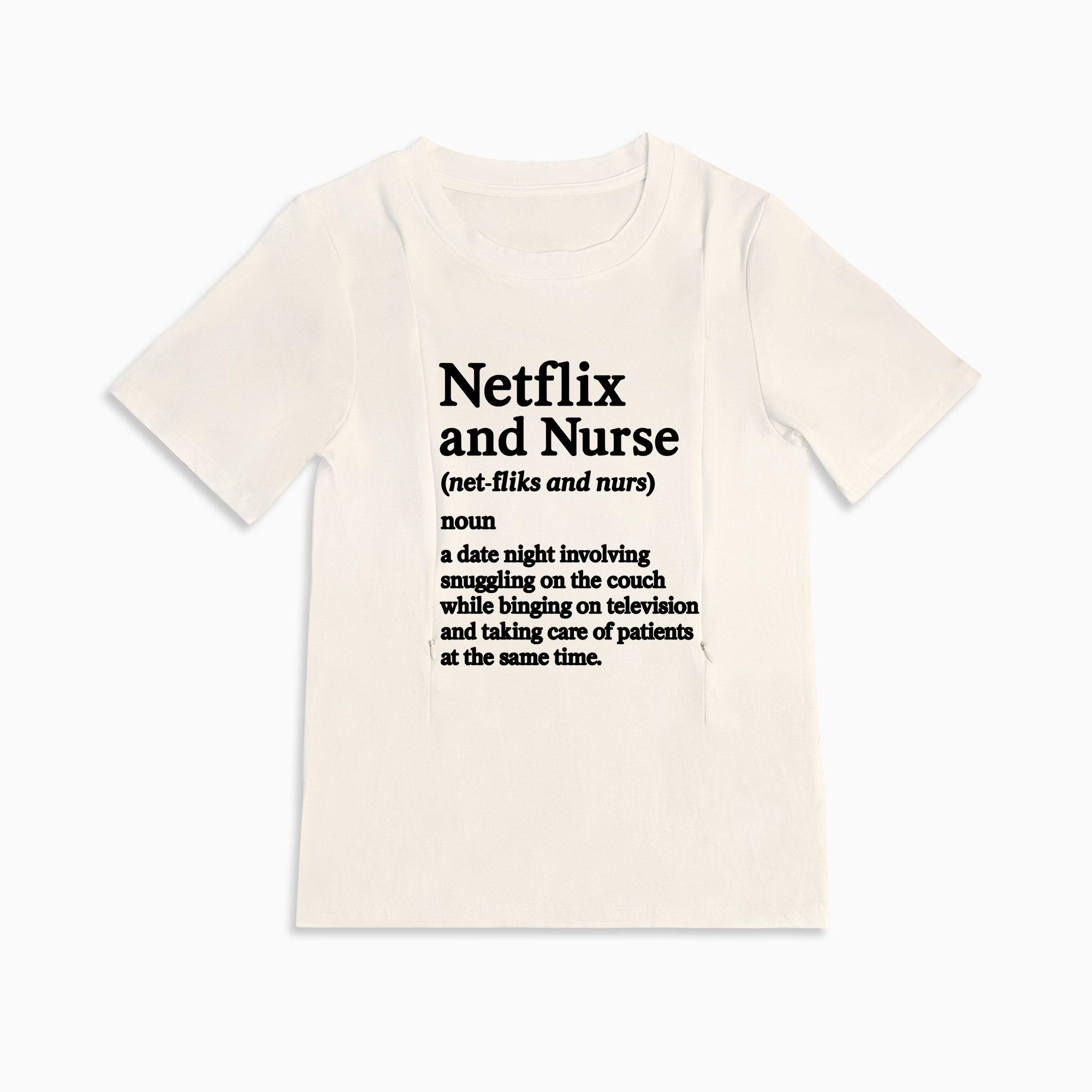 Comfy Cotton Nursing Shirt | "Netflix and Nurse" | For New Mothers
