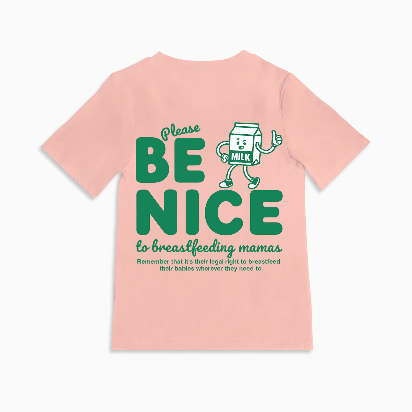 Mom Breastfeeding Nursing T-Shirt - BE NICE