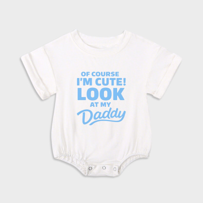 Of Course Im Cute Baby Onesie