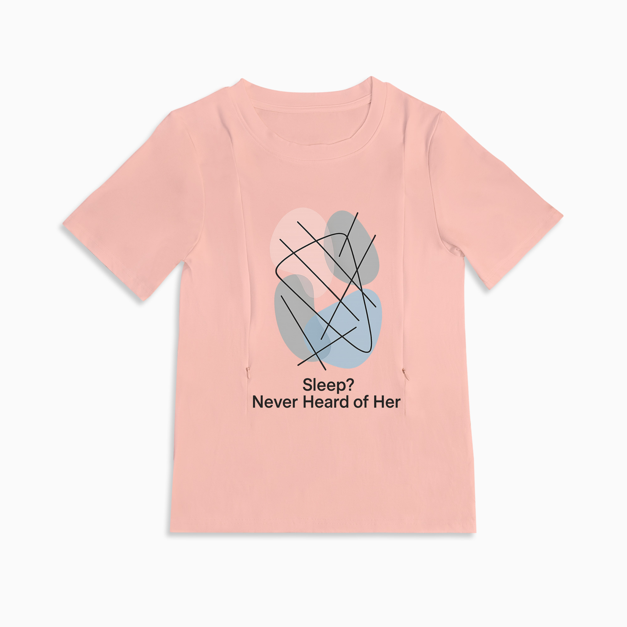Totkeeps Nursing Wear | "Sleep? Never Heard of Her" T-Shirt with Zippers