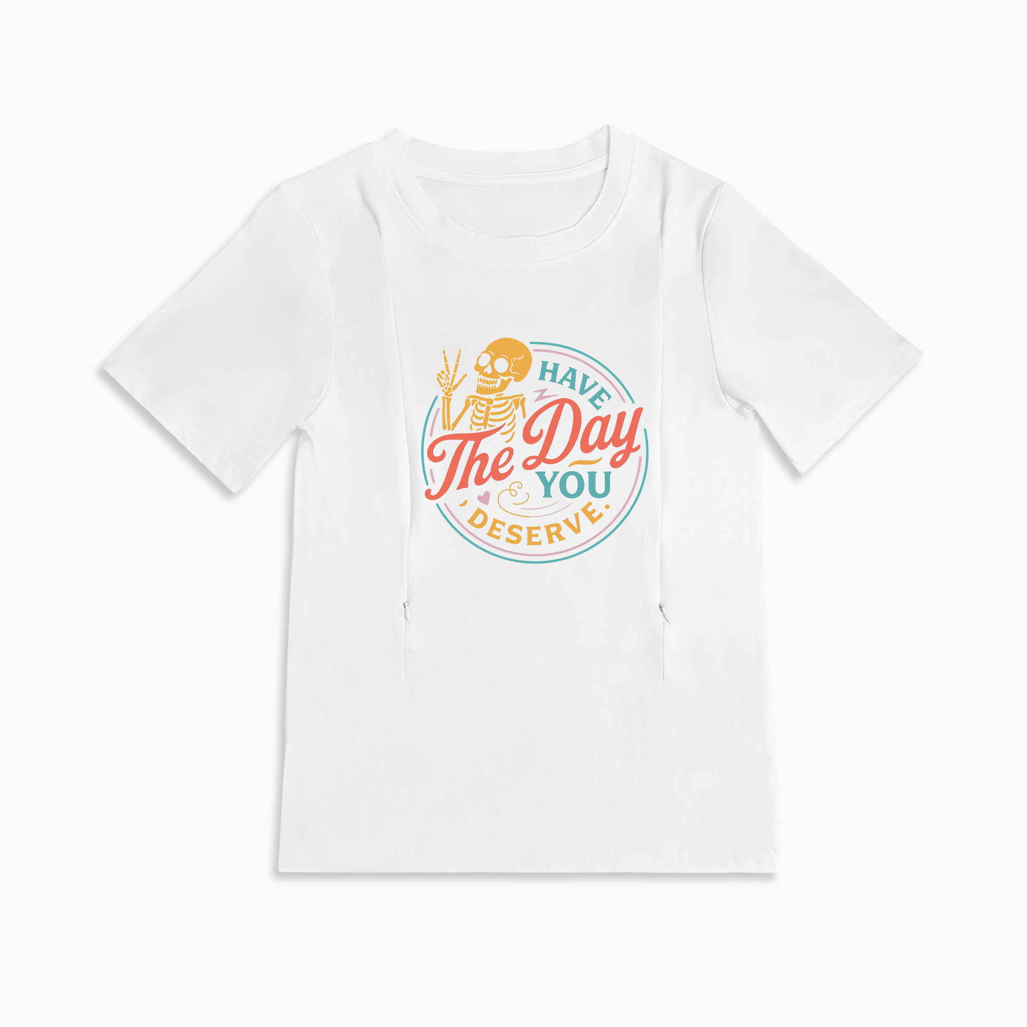Mom Breastfeeding Nursing T-Shirt - Have The Day You