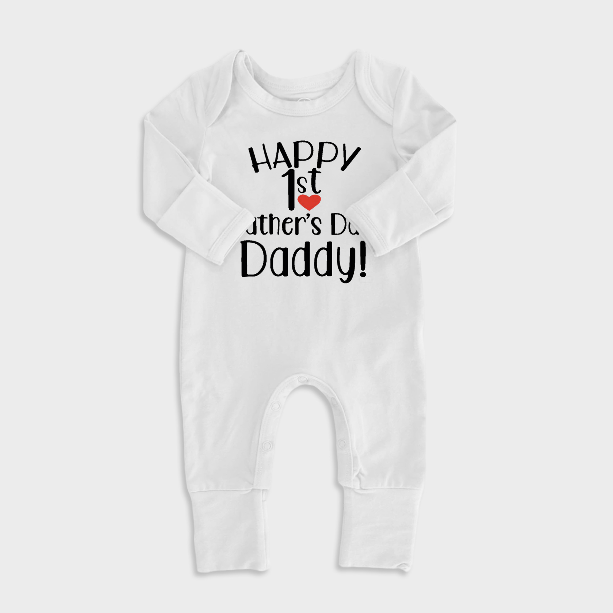 Happy 1St Fathers Day Baby Full Length Snap Rompers