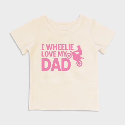 baby shirt - i wheelie love my dad pink kids t shirt toddler top beige in beige