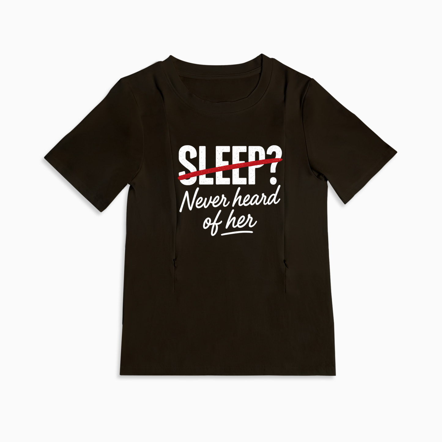 Side Zipper Breastfeeding Top | "Sleep? Never Heard of | brand