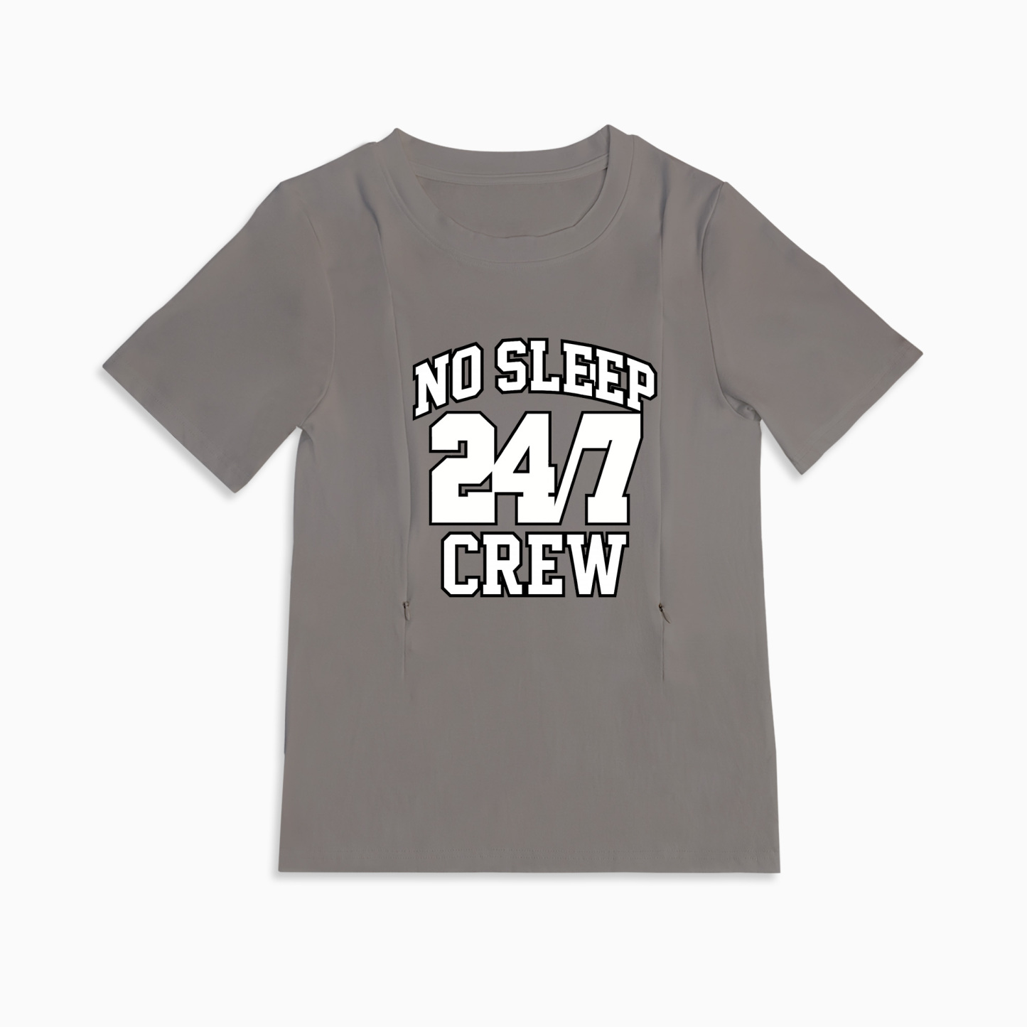 Zipper Nursing T-Shirt | No Sleep Crew Slogan | Soft Cotton