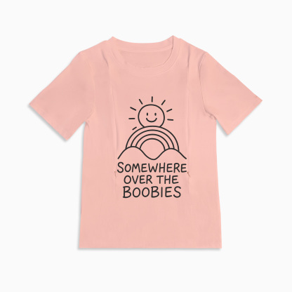 Zipper Nursing Top | "Somewhere Over the Boobies" | Funny Mom Gift