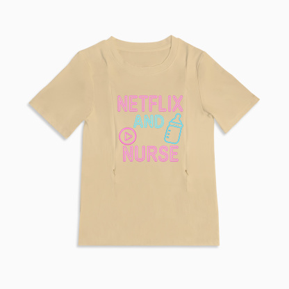 Zipper Nursing Tee | "Netflix and Nurse" | Easy Access for Breastfeeding