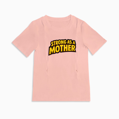 The Original Strong as a Mother Nursing Shirt | totkeeps | Side Zip
