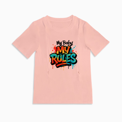 Cotton Nursing Top | "My Baby My Rules" | Easy Zipper Access