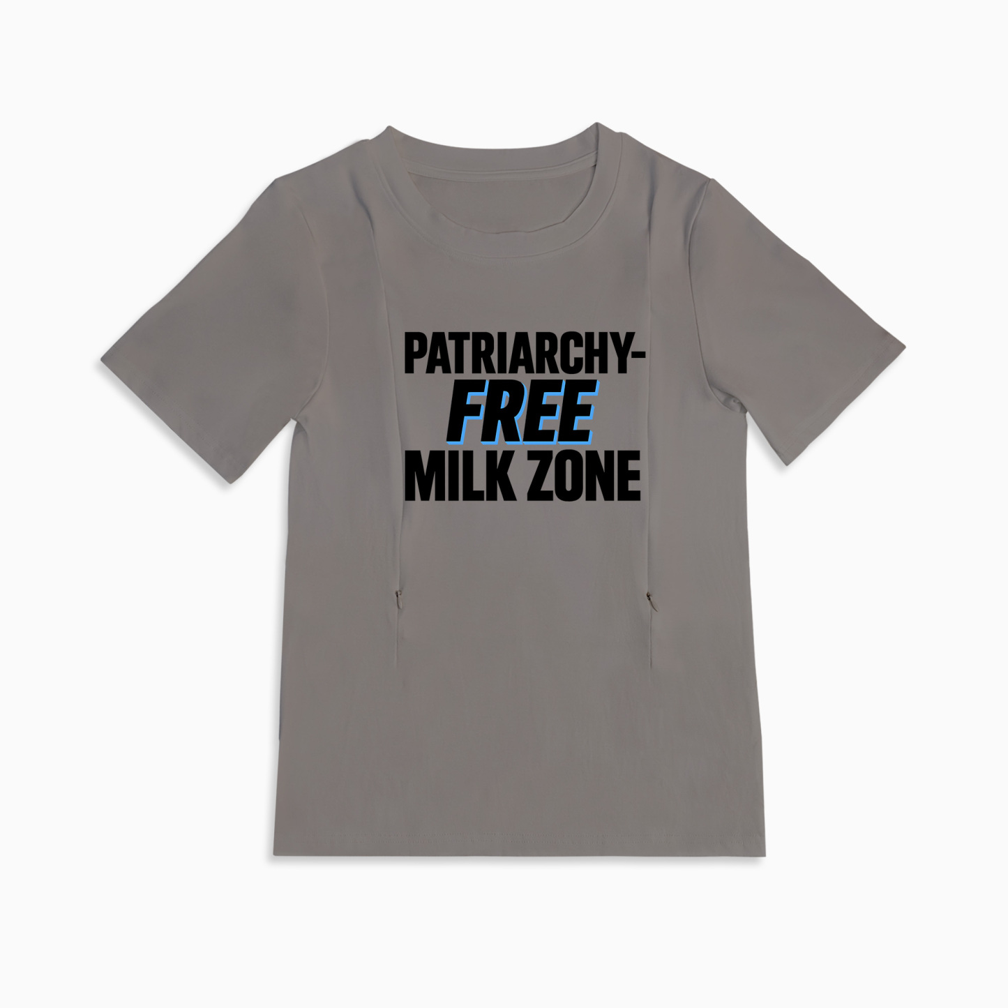 Soft Cotton Nursing Tee | Patriarchy-Free Milk Zone | Discreet Zipper