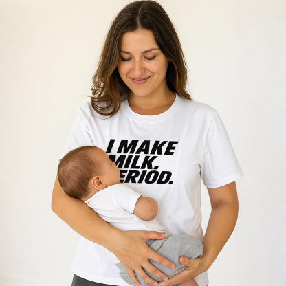 Cotton Nursing T-Shirt | Funny "I Make Milk" Slogan | T | brand
