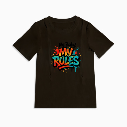 Cotton Nursing Top | "My Baby My Rules" | Easy Zipper Access