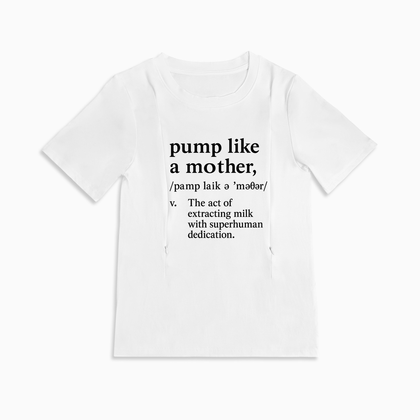 "Pump Like a Mother" Nursing Top | Soft Cotton & Easy Zipper Access