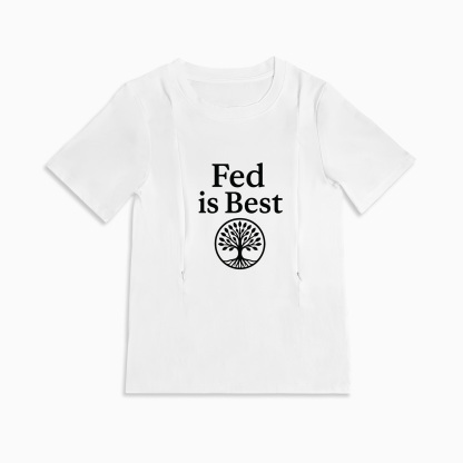 Supportive Mom Shirt "Fed Is Best" | Easy Feed Zipper Tee
