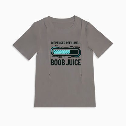 Breastfeeding T-Shirt for New Moms | Funny Boob Juice Slogan