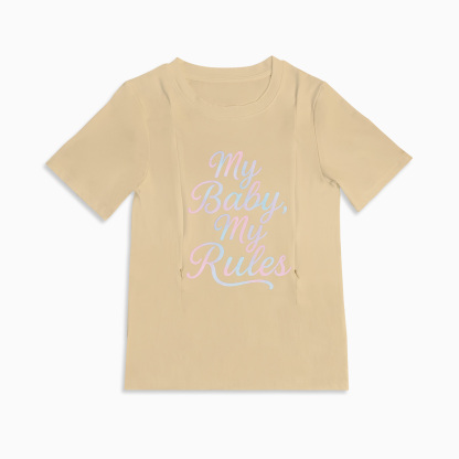 Stylish Nursing T-Shirt | "My Baby My Rules" | Totkeeps Mama & Baby