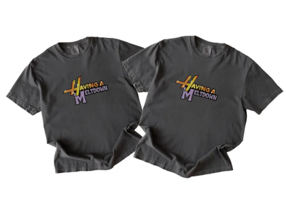 Family Matching Having A Meltdown Shirt