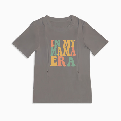 In My Mama Era Mom Breastfeeding Nursing T Shirt