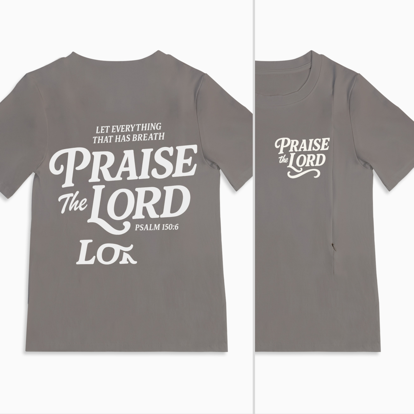 Let Every Breath Praise The Lord Mom Breastfeeding Nursing T Shirt