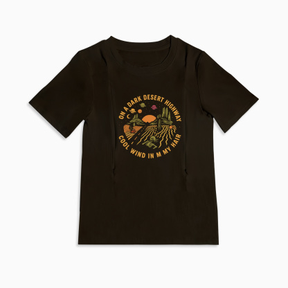 On A Dark Desert Highway Mom Breastfeeding Nursing T Shirt