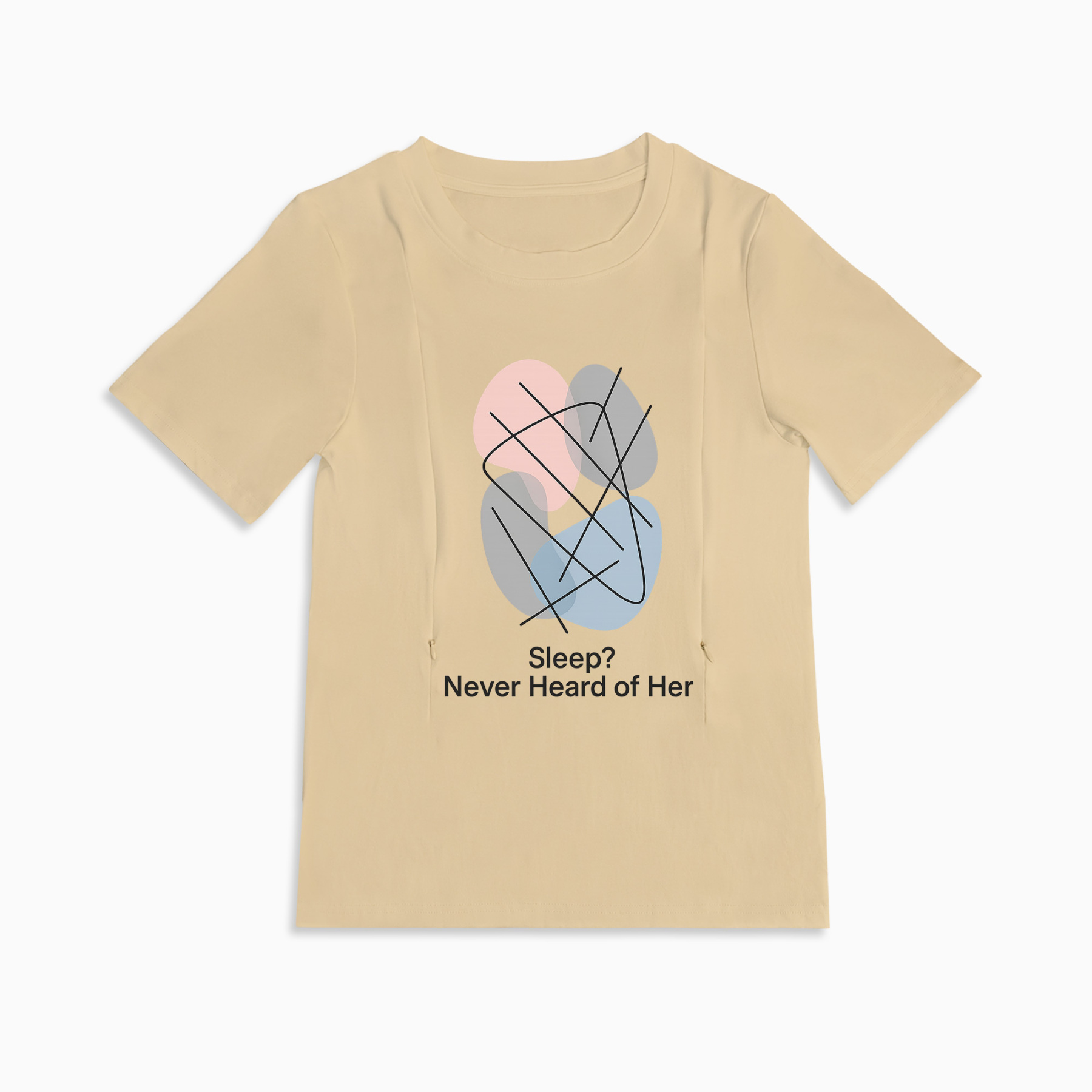 Totkeeps Nursing Wear | "Sleep? Never Heard of Her" T-Shirt with Zippers