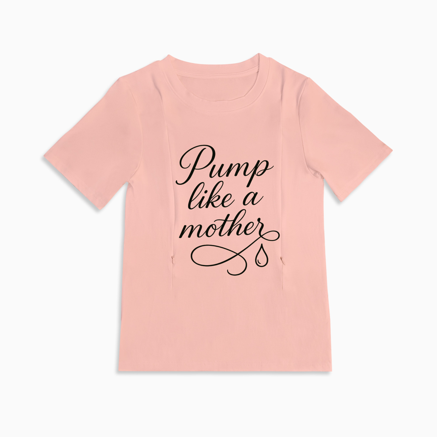 Pumping & Nursing Friendly Top | "Pump Like a Mother" Tee