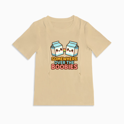 "Somewhere Over the Boobies" Slogan Tee | Functional Zipper Nursing