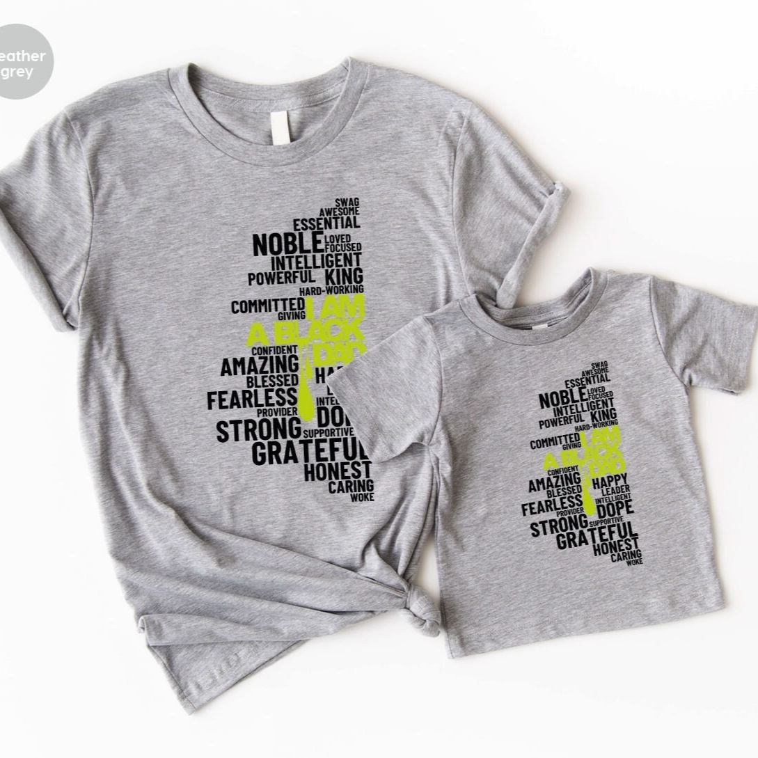Fathers Day Family Matching T Shirt Black History Month