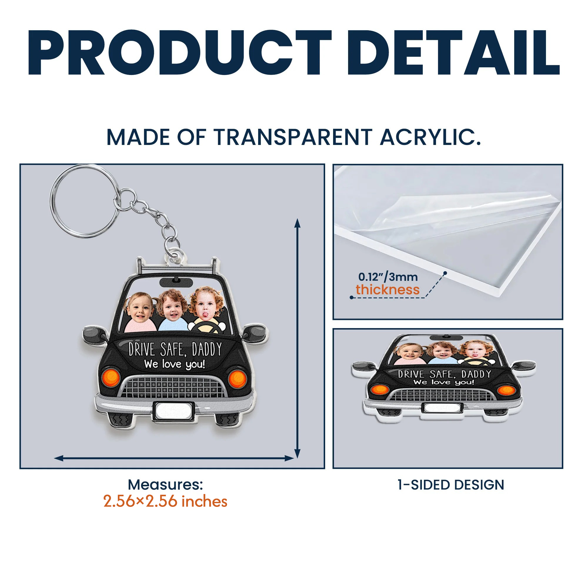 Custom Babies Face Drive Safe Daddy - Personalized Acrylic Photo Keychain