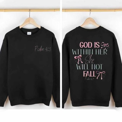 GOD IS WITHIN HER She Will Not Fall T-Shirt