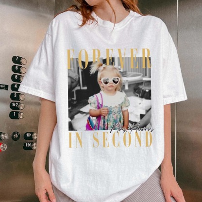 Custom Forever In Second Photo T-Shirt