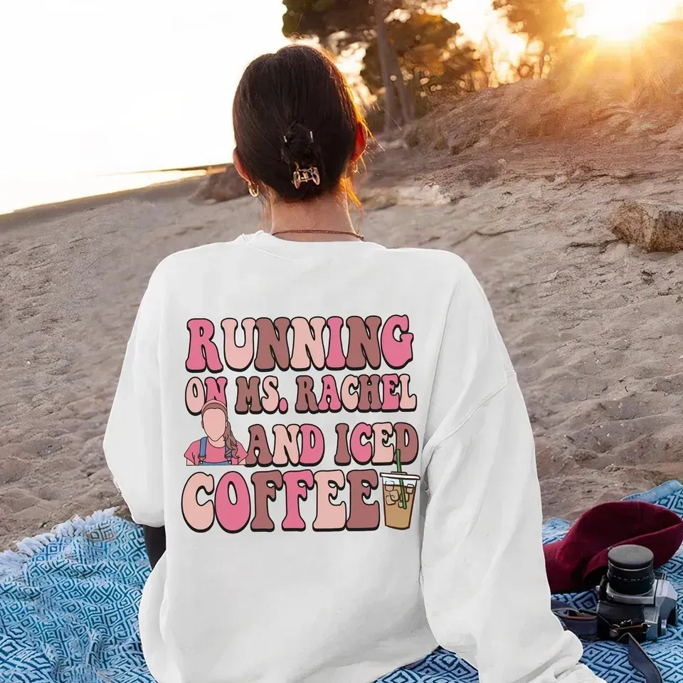 Running On Ms Rachel & Iced Coffee Funny T-Shirt