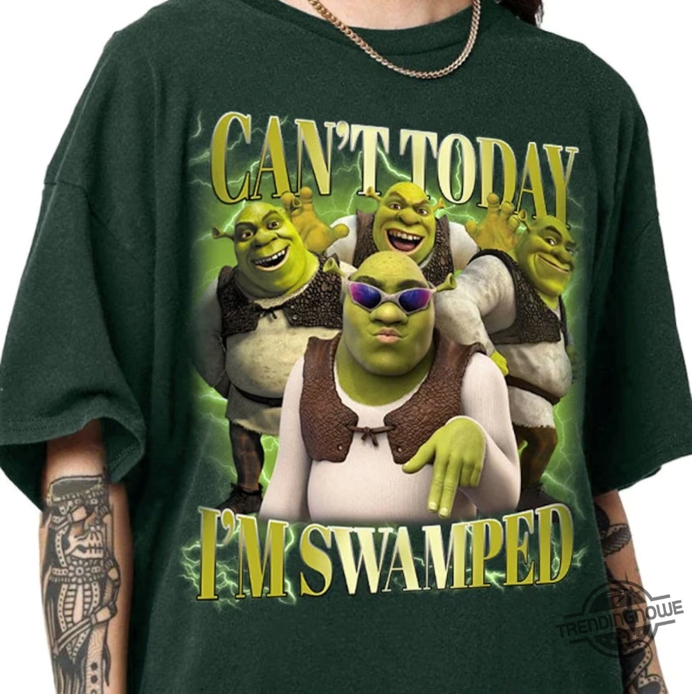 Can't Today I'm Swamped T-Shirt