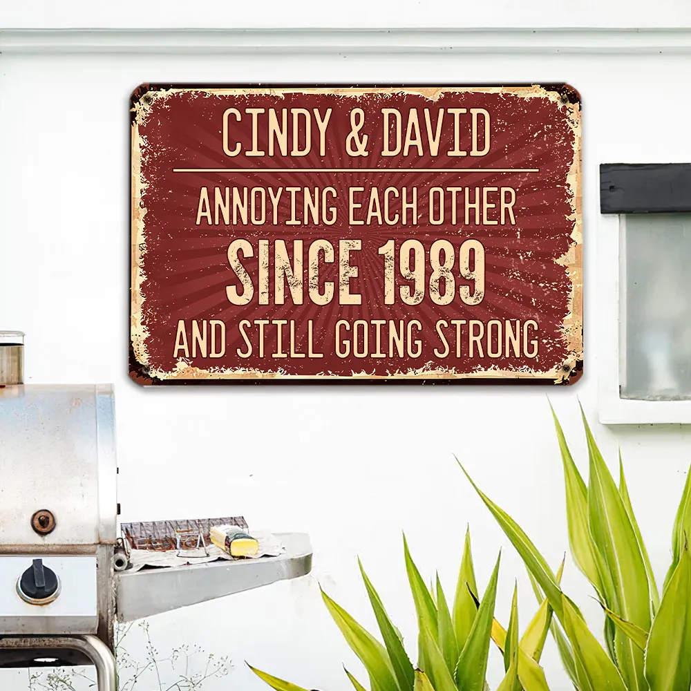 Annoying Each Other - Personalized Custom Metal Sign